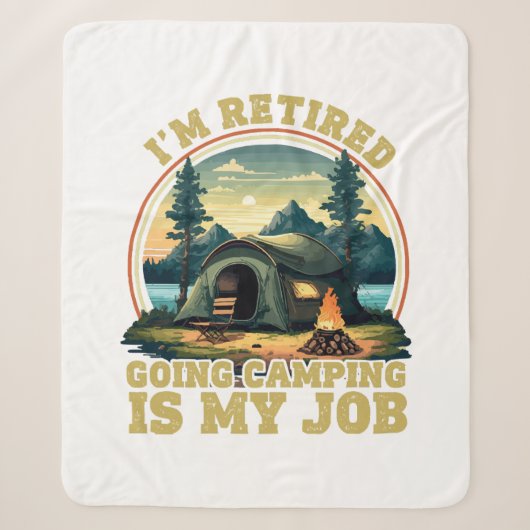 Ich bin im Camping im Ruhestand Sherpadecke (Vorderseite)