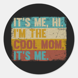 Ich bin im Coolen Mama sein Ich - Retro Mütter Tag Runder Aufkleber