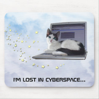 Ich bin IM CYBERSPACE… VERLOREN Mousepad