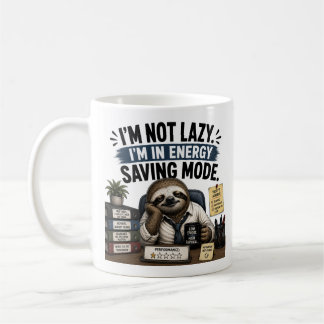Ich bin im Energiesparmodus Lustiger Faultier-Büro Kaffeetasse
