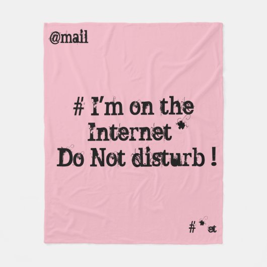 Ich bin im Internet. Stören Sie nicht! Fleecedecke (Vorderseite)
