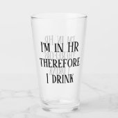 Ich bin im Personalbereich und trinke daher Person Glas (Vorderseite)