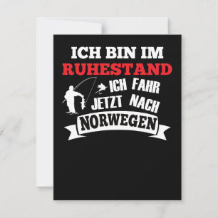 Ich Bin Im Ruhestand Angelurlaub Norwegen Lustig Karte