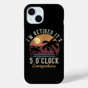 Ich bin im Ruhestand, es ist 5 Uhr überall Lustige Case-Mate iPhone Hülle