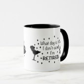 Ich bin im Ruhestand Tasse (VorderseiteRechts)