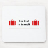 Ich bin im Transit Doppelkassettenhellfarbe verlor Mousepad (Vorne)