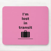 Ich bin im Transit Travel Suitcase Light-Monoton v Mousepad (Vorne)