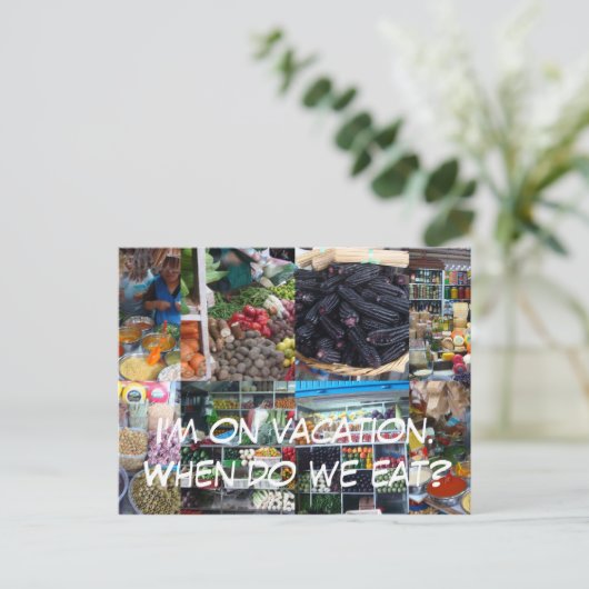 Ich bin im Urlaub. Wann essen wir? Postkarte (Stehend Vorderseite)