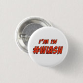 Ich bin im #WIASN Button-Abzeichen Button (Vorne & Hinten)