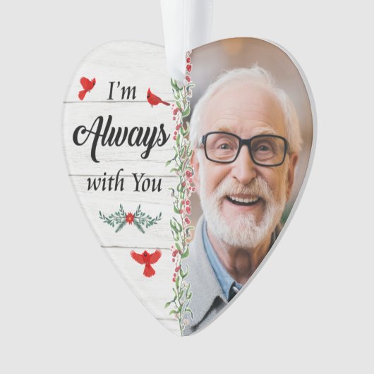 Ich bin immer bei dir Herz-Akrylo-Ornament-Foto Ornament (Vorderseite)