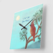 "Ich bin immer bei dir. Quadratische Wanduhr (Winkel)