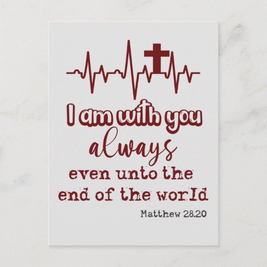 Ich bin immer bei Ihrem Bibel Vers Zitat Postkarte (Vorderseite)