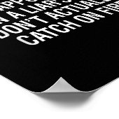 Ich bin immer enttäuscht, wenn die Ameisen des Lüg Poster (Ecke)