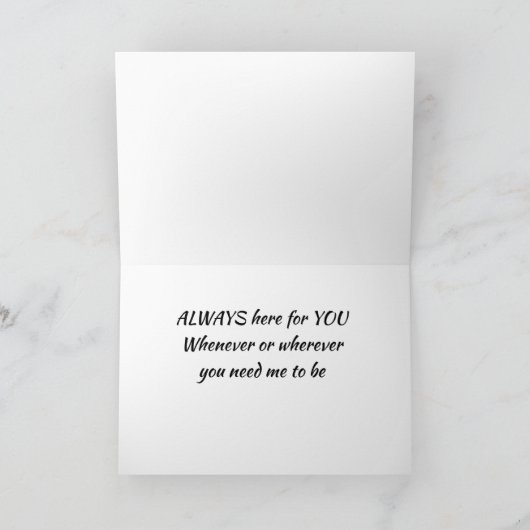 **ICH BIN IMMER HIER FÜR SIE** KARTE (Innenseite)