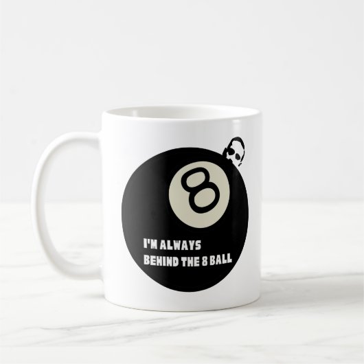 Ich bin immer hinter dem 8 Ball Kaffeetasse (Links)