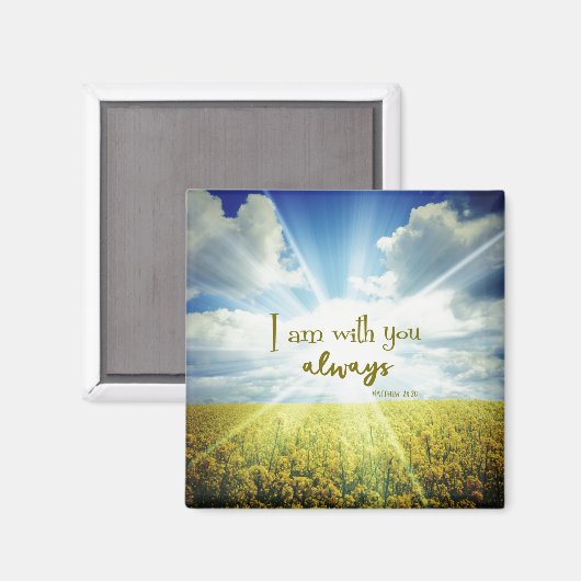 Ich bin immer mit dir Bible Verse Magnet (Vorderseite/Rückseite)