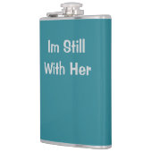 Ich bin immer noch bei ihr flachmann (Links)