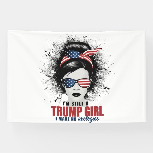 Ich bin immer noch ein Trump-Mädchen, das ich mich Banner (Horizontal)