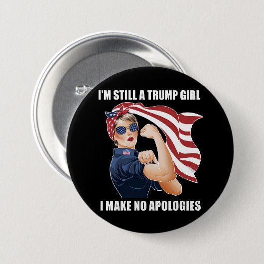 Ich bin immer noch ein Trump-Mädchen, das ich mich Button (Vorne & Hinten)