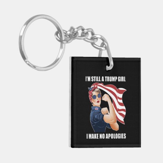 Ich bin immer noch ein Trump-Mädchen, das ich mich Schlüsselanhänger (Vorderseite links)