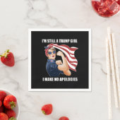 Ich bin immer noch ein Trump-Mädchen, das ich mich Serviette (Beispiel)