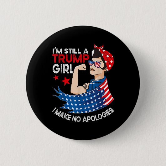 Ich bin immer noch ein Trump-Mädchen, das ich nich Button (Vorderseite)