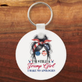 Ich bin immer noch ein Trump-Mädchen, das ich nich Schlüsselanhänger (Vorderseite)