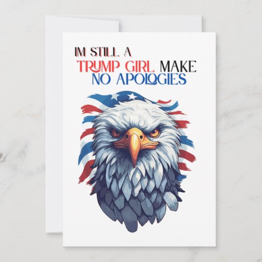 Ich bin immer noch ein Trump-Mädchen, das keine En Einladung (Vorderseite)