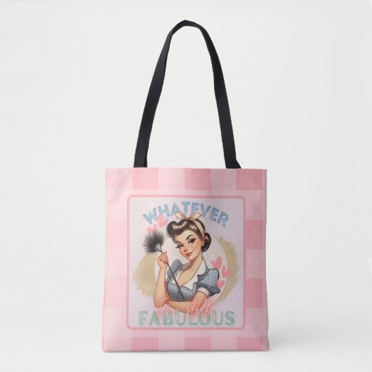 ICH BIN IMMER NOCH FABULOUS-PINUP-MÄDCHEN TASCHE (Vorderseite)