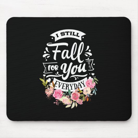 Ich bin immer noch für dich mousepad (Vorne)