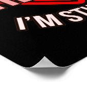 Ich bin immer noch hier Herzerkrankungen Awareness Poster (Ecke)