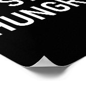 Ich bin immer noch hungrig, lustig, Witze, sarkast Poster (Ecke)