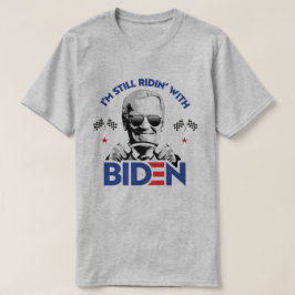 Ich bin immer noch von Biden abgeschnitten T-Shirt