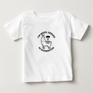 Ich bin in Badminton versiert Baby T-shirt