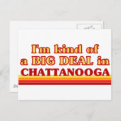 Ich bin in Chattanooga ein großer Deal Postkarte (Vorne/Hinten)