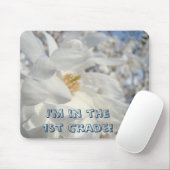 Ich bin in der 1. Klasse! Mousepad Schule Kinder (Mit Mouse)