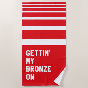 Ich bin in der Bronze Strandtuch