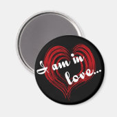 Ich bin in der Liebe... Magnet (Vorderseite/Rückseite)
