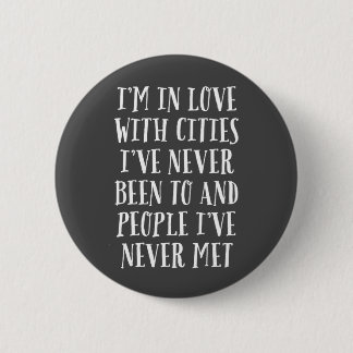Ich bin in der Liebe mit Städten Button