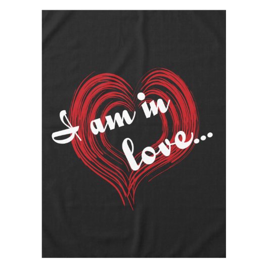 Ich bin in der Liebe... Tischdecke (Vorderseite)