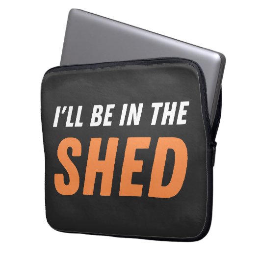 Ich bin in der Shed - Funny Pun, Shedding Lachen Laptopschutzhülle (Vorderseite Links)
