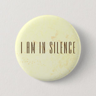 Ich bin in der Stille Meditation Button für Retrea