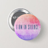 Ich bin in der Stille Meditation Button für Retrea (Vorne & Hinten)