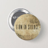 Ich bin in der Stille Meditation Button für Retrea (Vorne & Hinten)