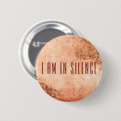 Ich bin in der Stille Meditation Button für Retrea (Vorne & Hinten)