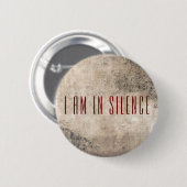 Ich bin in der Stille Meditation Button für Retrea (Vorne & Hinten)