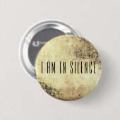 Ich bin in der Stille Meditation Button für Retrea (Vorne & Hinten)