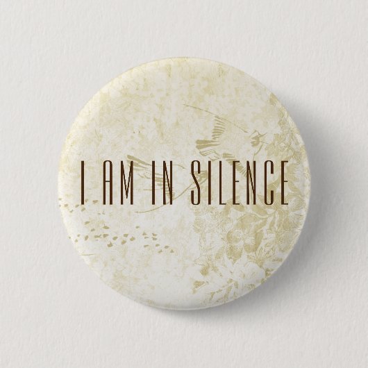 Ich bin in der Stille Meditation Button für Retrea (Vorderseite)