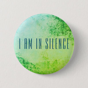 Ich bin in der Stille Meditation Button für Retrea