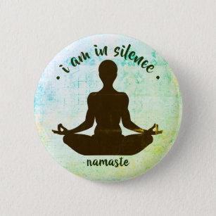 Ich bin in der Stille Meditation/Retreat-Taste Button